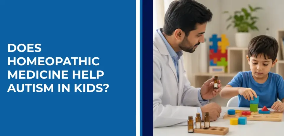 Does Homeopathic Medicine Help Autism in Kids
