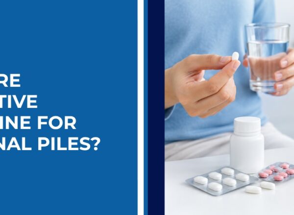 Is There Effective Medicine for Internal Piles