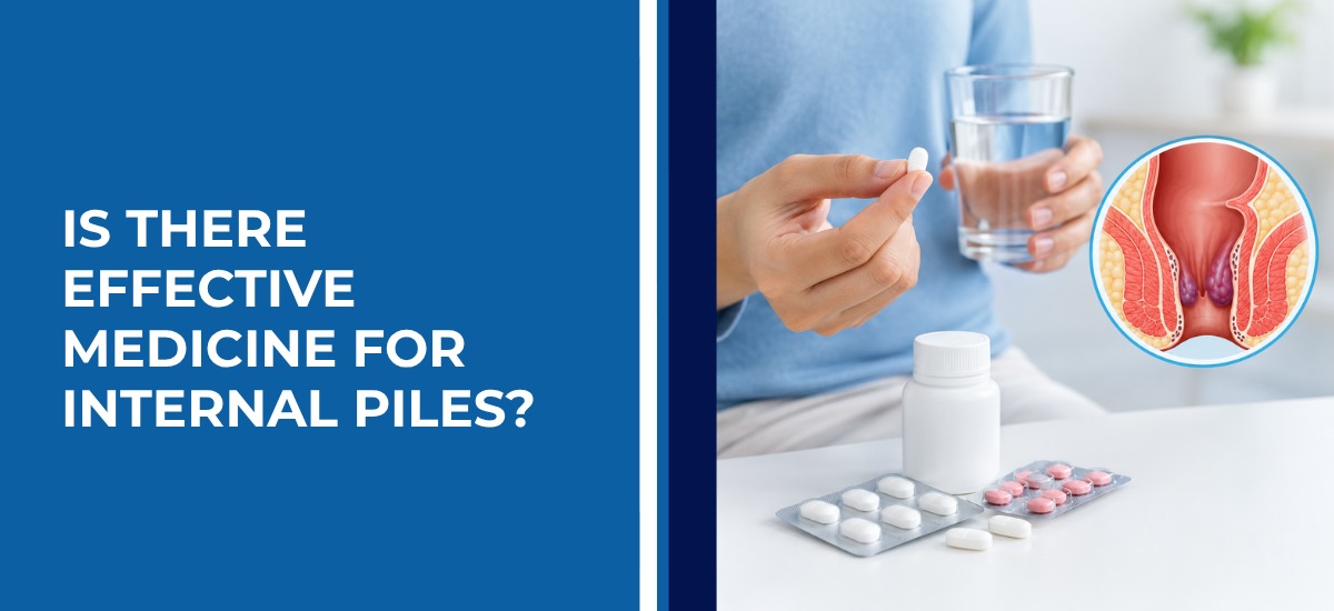 Is There Effective Medicine for Internal Piles
